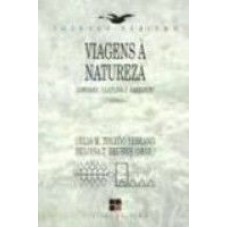 VIAGENS A NATUREZA - TURISMO, CULTURA E AMBIENTE