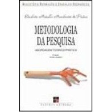 METODOLOGIA DA PESQUISA - ABORDAGEM TEORICO-PRATICA