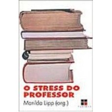 STRESS DO PROFESSOR, O