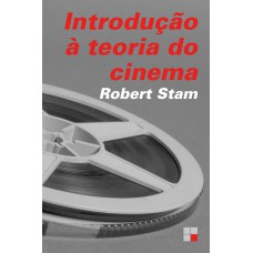 INTRODUÇÃO À TEORIA DO CINEMA