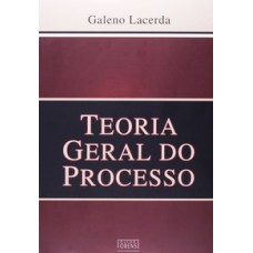 TEORIA GERAL DO PROCESSO