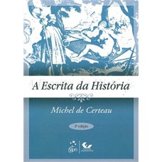 A ESCRITA DA HISTÓRIA