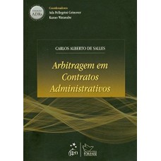 COLEÇÃO ADRS - ARBITRAGEM EM CONTRATOS ADMINISTRATIVOS