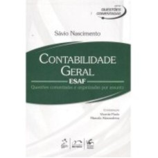 SÉRIE QUESTÕES COMENTADAS - CONTABILIDADE GERAL - ESAF