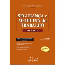 SEGURANCA E MEDICINA DO TRABALHO LEGISLACAO