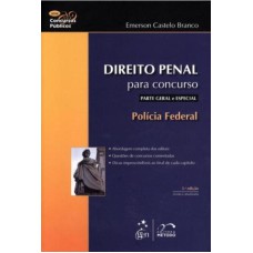 SÉRIE CONCURSOS PÚBLICOS - DIREITO PENAL PARA CONCURSO - POLÍCIA FEDERAL