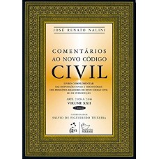 COMENTÁRIOS AO NOVO CÓDIGO CIVIL - VOL. XXII