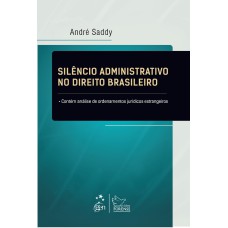 SILÊNCIO ADMINISTRATIVO NO DIREITO BRASILEIRO