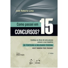 COMO PASSEI EM 15 CONCURSOS? VOCÊ TAMBÉM PODE PASSAR