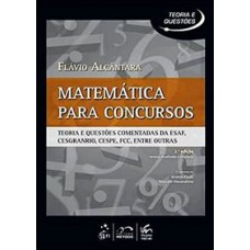 SÉRIE TEORIA E QUESTÕES - MATEMÁTICA PARA CONCURSOS