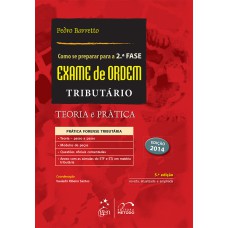 COMO SE PREPARAR PARA A 2ª FASE EXAME DE ORDEM - TRIBUTÁRIO