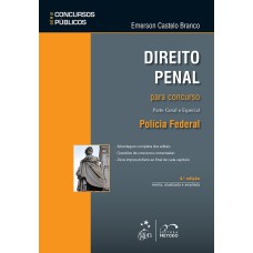 SÉRIE CONCURSOS PÚBLICOS - DIREITO PENAL PARA CONCURSOS - POLÍCIA FEDERAL