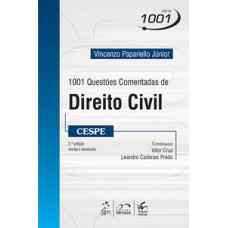 SÉRIE 1001 - 1001 QUESTÕES COMENTADAS DE DIREITO CIVIL - CESPE