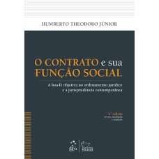 O CONTRATO E SUA FUNÇÃO SOCIAL