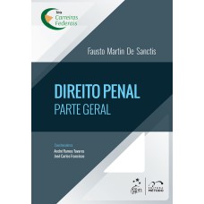 SÉRIE CARREIRAS FEDERAIS - DIREITO PENAL - PARTE GERAL