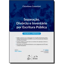 SEPARACAO, DIVORCIO E INVENTARIO POR ESCRITURA PUBLICA