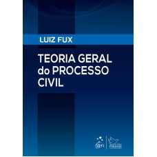 TEORIA GERAL DO PROCESSO CIVIL