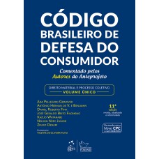 CÓDIGO BRASILEIRO DE DEFESA DO CONSUMIDOR-COMENTADO PELOS AUTORES DO ANTEPROJETO