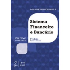 SÉRIE PROVAS & CONCURSOS - SISTEMA FINANCEIRO E BANCÁRIO