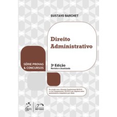 SÉRIE PROVAS & CONCURSOS - DIREITO ADMINISTRATIVO