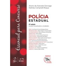 SÉRIE ESSENCIAL - ESSENCIAL PARA CONCURSO POLÍCIA ESTADUAL