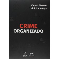 CRIME ORGANIZADO