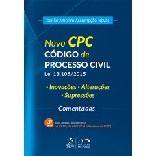 NOVO CPC - CÓDIGO DE PROCESSO CIVIL - LEI 13.105/2015