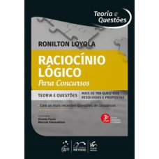 SÉRIE TEORIA E QUESTÕES - RACIOCÍNIO LÓGICO PARA CONCURSOS