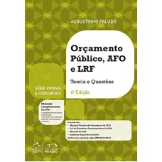 SÉRIE PROVAS & CONCURSOS - ORÇAMENTO PÚBLICO, AFO E LRF