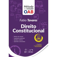 SÉRIE MÉTODO DE ESTUDO OAB - DIREITO CONSTITUCIONAL