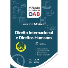 SÉRIE MÉTODO DE ESTUDO OAB - DIREITO INTERNACIONAL E DIREITOS HUMANO