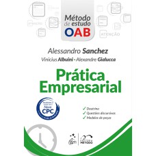 SÉRIE MÉTODO DE ESTUDO OAB - PRÁTICA EMPRESARIAL