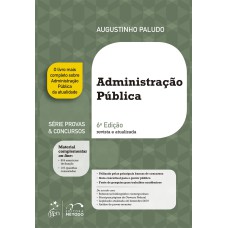 SÉRIE PROVAS & CONCURSOS - ADMINISTRAÇÃO PÚBLICA