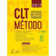 CLT MÉTODO - CONSOLIDAÇÃO DAS LEIS DO TRABALHO