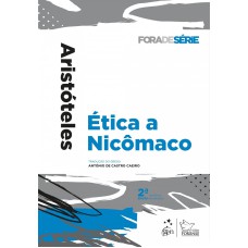 COLEÇÃO FORA DE SÉRIE - ÉTICA A NICÔMACO