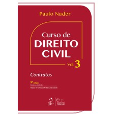 CURSO DE DIREITO CIVIL - VOL. 3 - CONTRATOS