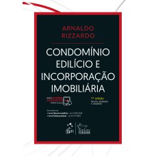 CONDOMÍNIO EDILÍCIO E INCORPORAÇÃO IMOBILIÁRIA