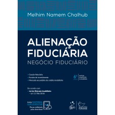 ALIENAÇÃO FIDUCIÁRIA - NEGÓCIO FIDUCIÁRIO