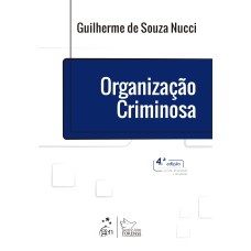 ORGANIZAÇÃO CRIMINOSA