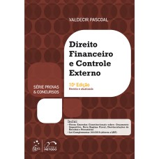 SÉRIE PROVAS & CONCURSOS - DIREITO FINANCEIRO E CONTROLE EXTERNO