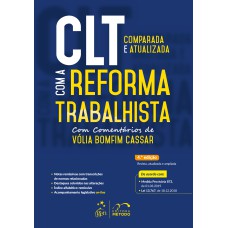 CLT COMPARADA E ATUALIZADA COM A REFORMA TRABALHISTA