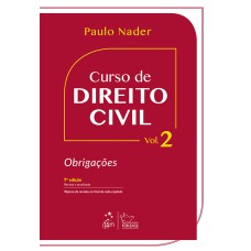 CURSO DE DIREITO CIVIL - VOL. 2 - OBRIGAÇÕES