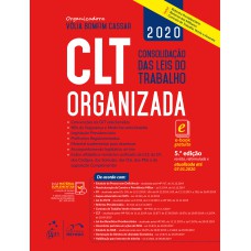 CLT ORGANIZADA - CONSOLIDAÇÃO DAS LEIS DO TRABALHO