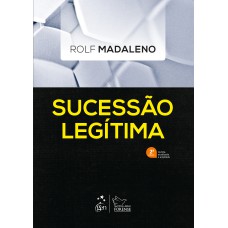 SUCESSÃO LEGÍTIMA