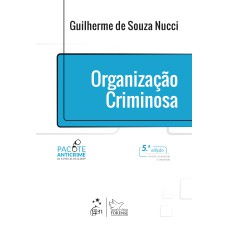 ORGANIZAÇÃO CRIMINOSA