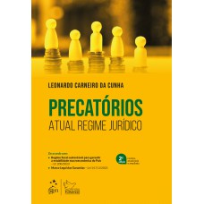 PRECATÓRIOS: ATUAL REGIME JURÍDICO