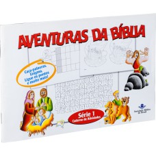 SÉRIE AVENTURAS DA BÍBLIA - SÉRIE 1 - CADERNO DE ATIVIDADES - TRADUÇÃO NOVOS LEITORES (TNL) - VOL. 1