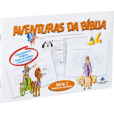 SÉRIE AVENTURAS DA BÍBLIA - SÉRIE 2 - CADERNO DE ATIVIDADES - TRADUÇÃO NOVOS LEITORES (TNL) - VOL. 2