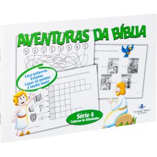 SÉRIE AVENTURAS DA BÍBLIA - SÉRIE 4 - CADERNO DE ATIVIDADES - TRADUÇÃO NOVOS LEITORES (TNL) - VOL. 4