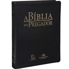 A BÍBLIA DO PREGADOR - CAPA PRETA - ALMEIDA REVISTA E ATUALIZADA (ARA)